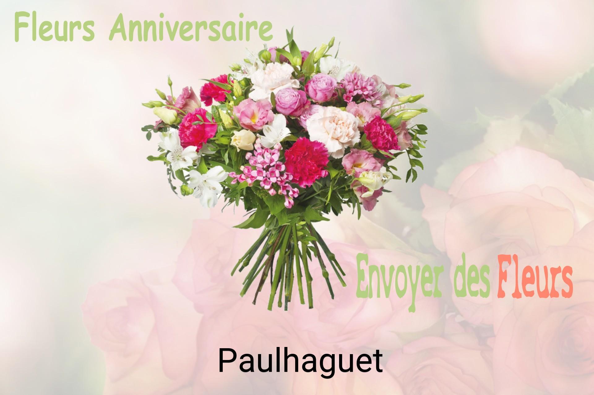 Bouquet de fleurs d’anniversaire livré à Paulhaguet